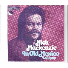 NICK MACKENZIE - In old Mexico